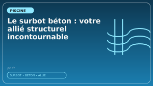 Le surbot béton : votre allié structurel incontournable